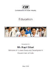 Education report presented to Mr. Kapil Sibal, Minister of Human Resource Development, Government of India